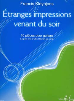 Etranges impressions venant du soir, Op.73-2