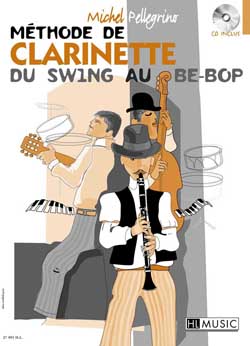 Méthode de Clarinette du Swing au Be-Bop