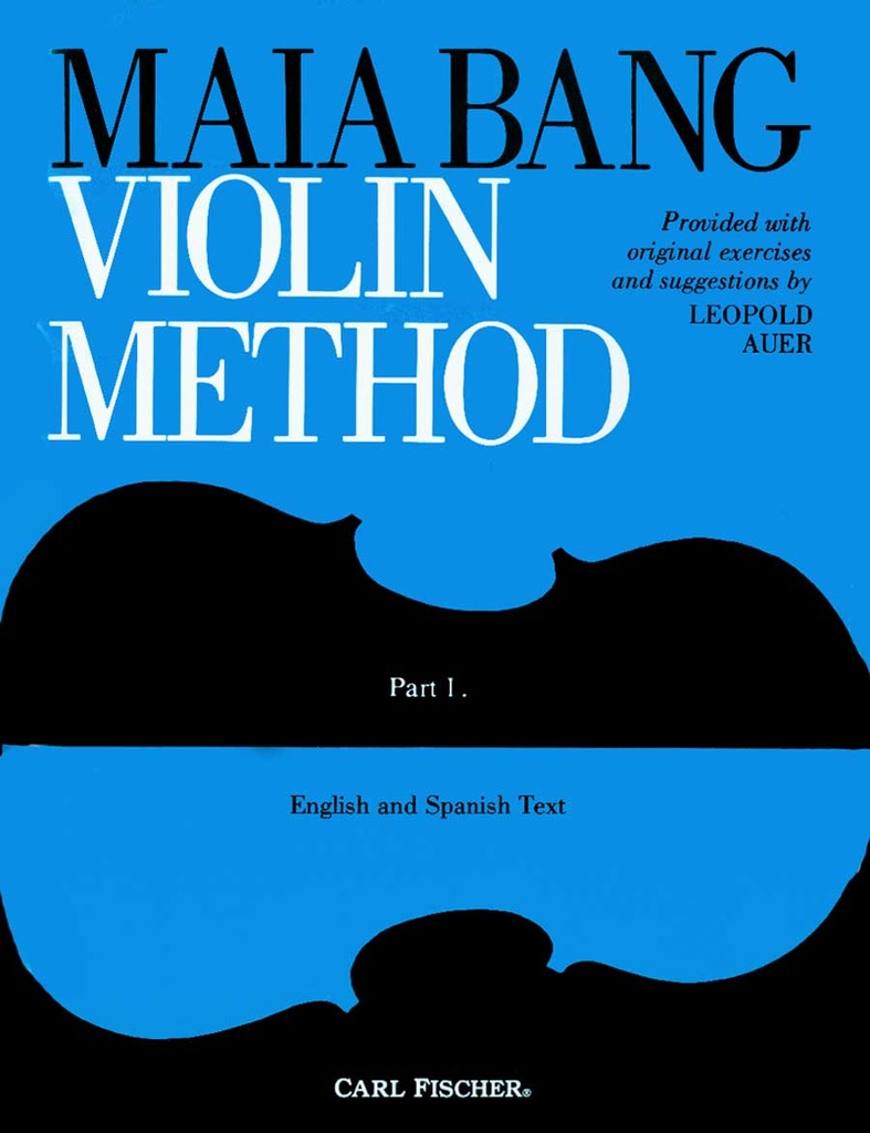 Maia Bang Violin Method - Vol.1 (English/Spanish)