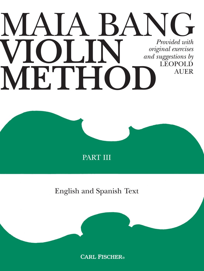 Maia Bang Violin Method - Vol.3 (English/Spanish)