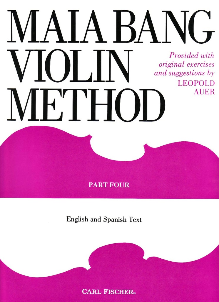 Maia Bang Violin Method - Vol.4 (English/Spanish)