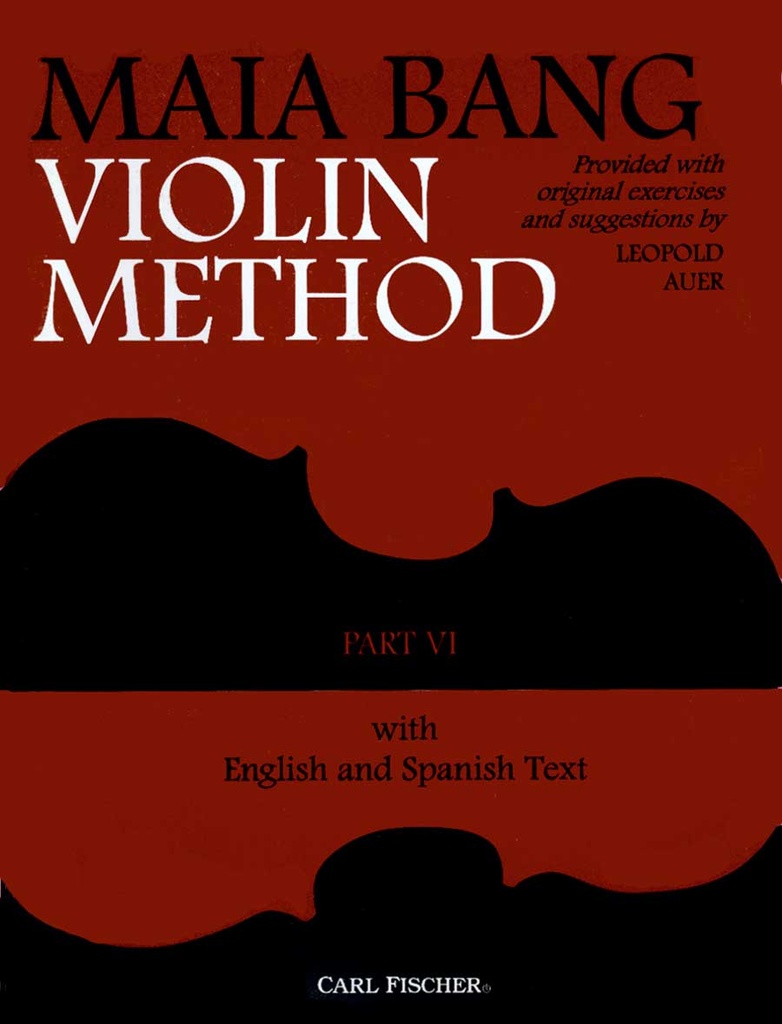 Maia Bang Violin Method - Vol.6 (English/Spanish)