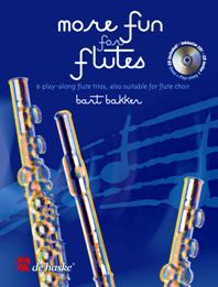 More Fun for Flutes (6 play-along flute trios, also suitable for flute choir)