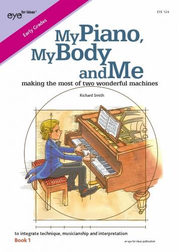 My Piano, My Body & Me - Vol.1