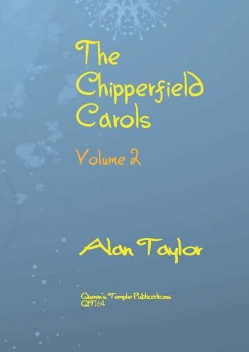 The Chippersfield Carols - Vol.2