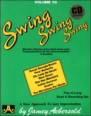 Aebersold Vol.39 - Swing, Swing, Swing