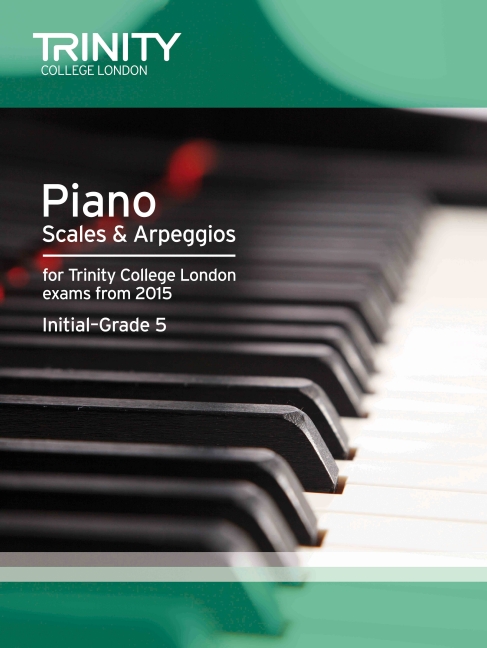 Piano Scales & Arpeggios Grade 5 from 2015