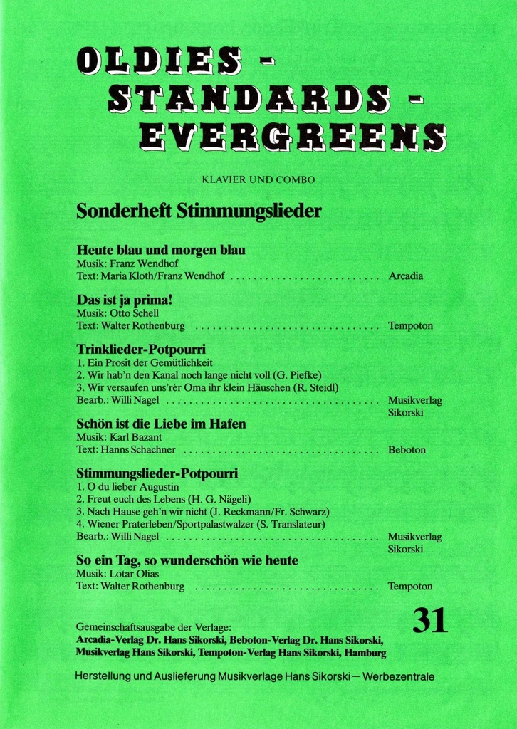 Oldies - Standards - Evergreens for Piano ( Vol.31: party songs)