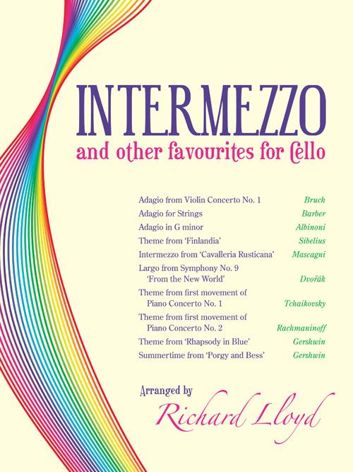 Intermezzo and Other Favourites for Cello