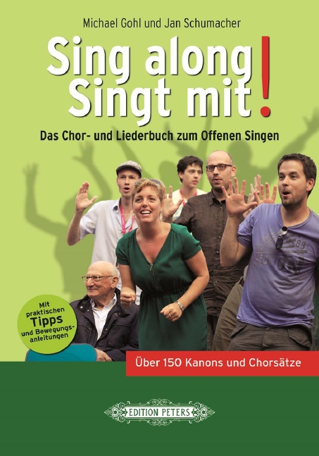 Sing along - Singt mit! (Das Chor- und Liederbuch zum Offenen Singen)