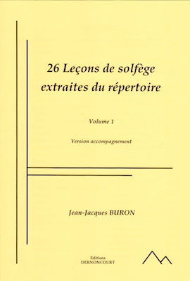 26 Leçons de Solfège Extraites du Répertoire (Version accompagnement) (Solfège - Vol.1)