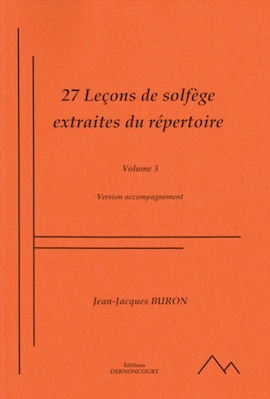 27 Leçons de Solfège Extraites du Répertoire (Version accompagnement) (Solfège - Vol.3)