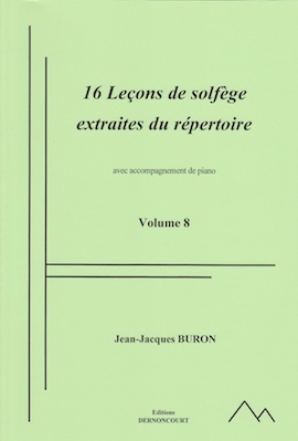16 Leçons de Solfège Extraites du Répertoire (Version professeur) (Solfège - Vol.8)