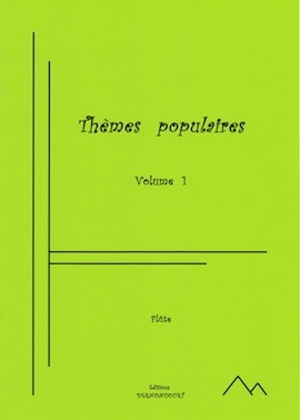 Thèmes Populaires - Vol.1 (Flûte solo)