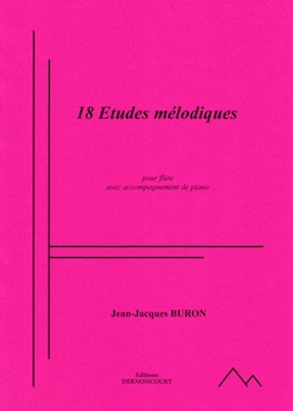 18 Etudes Mélodiques pour Flûte (Flûte et piano)