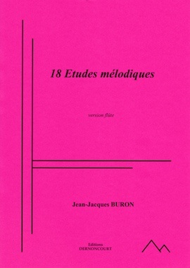 18 Etudes Mélodiques pour Flûte (Flûte solo)