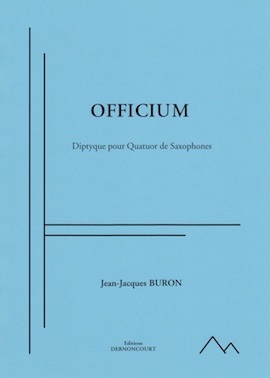 Officium - Diptyque pour Quatuor de Saxophones