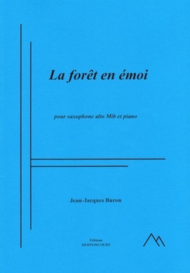 La forêt en émoi