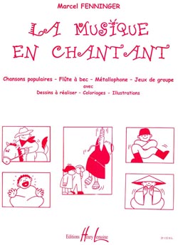 La Musique en Chantant - 30 Chansons