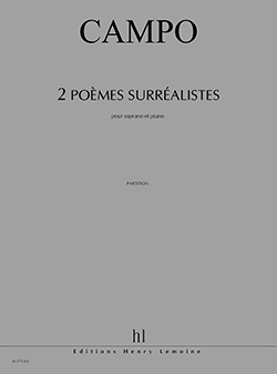 2 Poèmes surréalistes: La Libellule bleue - Nuit chromatique (High voice)