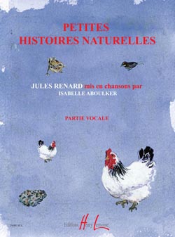 Petites Histoires Naturelles (Partie vocale)