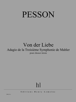 Von der Liebe - Adagio de la Troisième Symphonie de Mahler