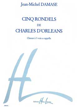 5 Rondels de Charles d'Orléans