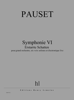 Symphonie VI - Erstarrte Schatten