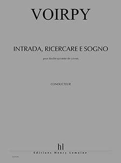 Intrada, Ricercare e sogno