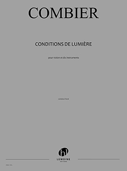 Conditions de lumière