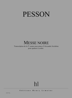 Messe noire (d'après la 9ème Sonate Scriabine)