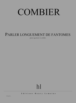 Parler longuement de fantômes