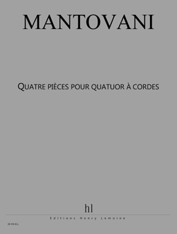 4 Pièces pour quatuor à cordes: Bleu - Les Fées - L'Ivresse - BWV 1007