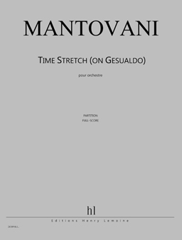 Time Stretch (on Gesualdo) (Full score)