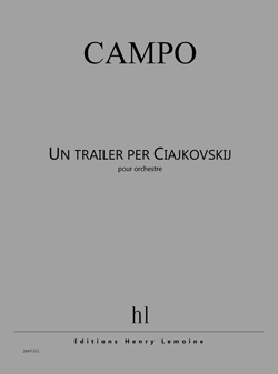 Un trailer per Ciajkovskij (Full score)