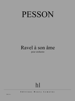 Ravel à son âme (Full score)