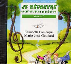 Je découvre la clé de Sol et Fa - Vol.3 (CD)