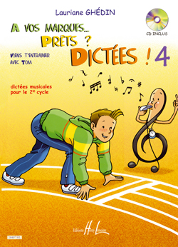 A vos marques.. Prêts ? Dictées ! - Vol.4