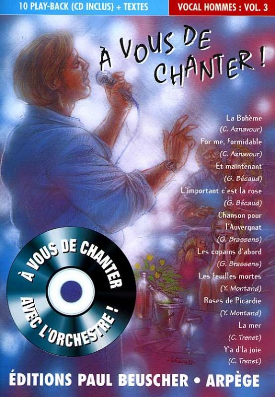 A vous de chanter - Voix homme - Vol.3