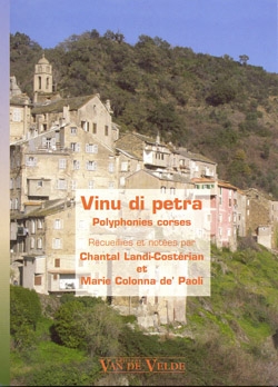 Vinu di petra - Polyphonies corses