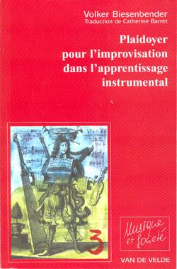 Plaidoyer pour l'improvisation