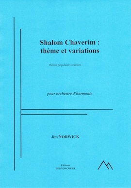 Shalom Chaverim - Thèmes et variations