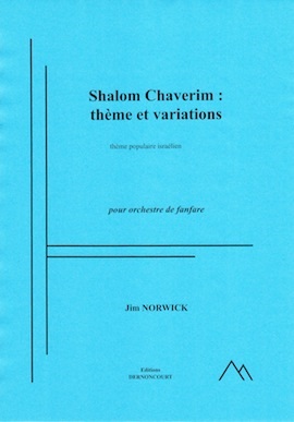 Shalom Chaverim - Thèmes et variations