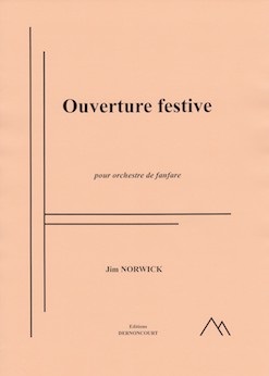 Ouverture festive