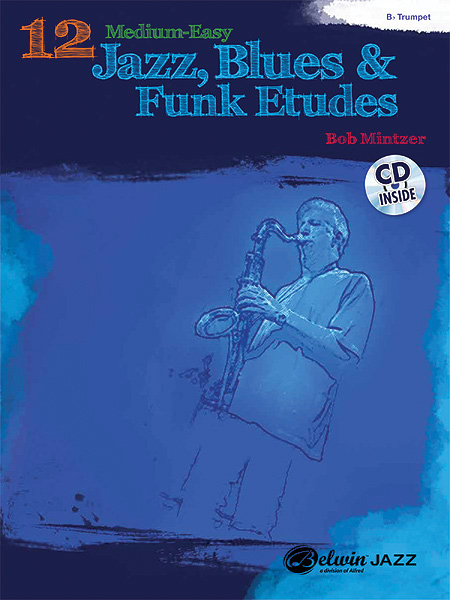 12 Medium-Easy Jazz Blues Funk Etudes