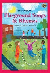 The Book of Playground Songs and Rhymes