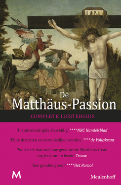 De Matthäus Passion (Complete luistergids)