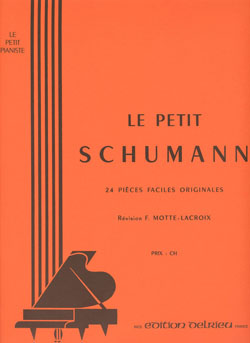 Le petit Schumann (24 Pièces faciles)