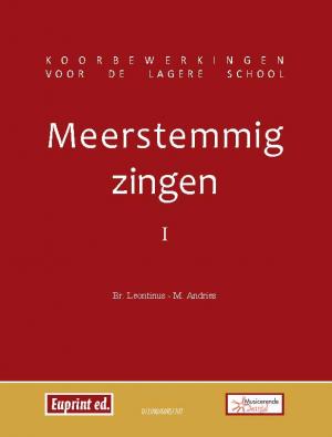 Meerstemmig Zingen - Deel 1