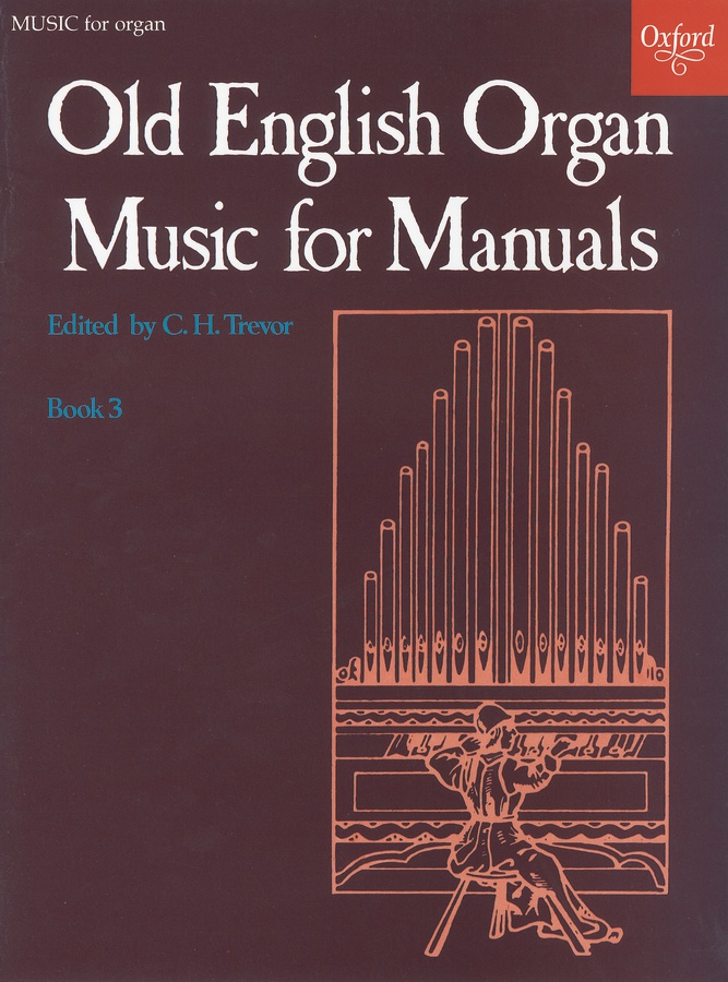 Old English Organ Music for Manuals – Vol.3